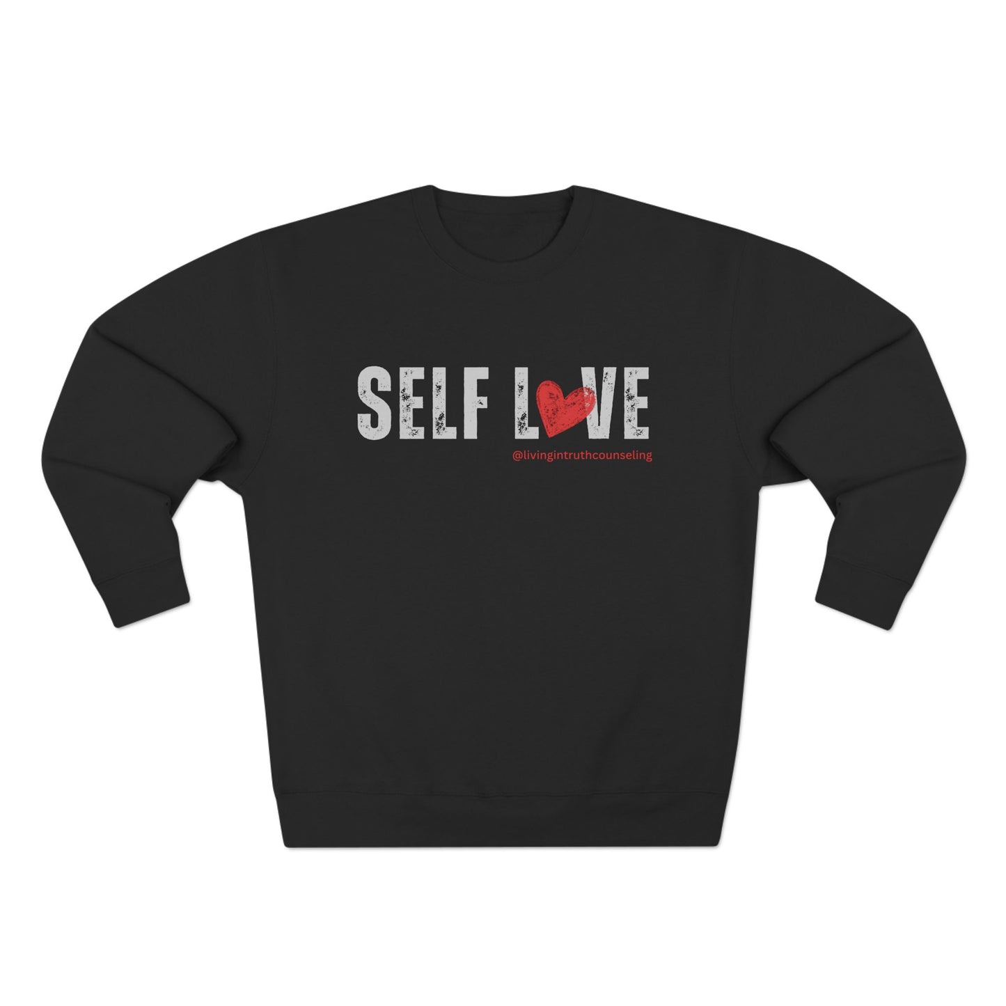 SELF LOVE Crewneck Sweatshirt (Unisex)