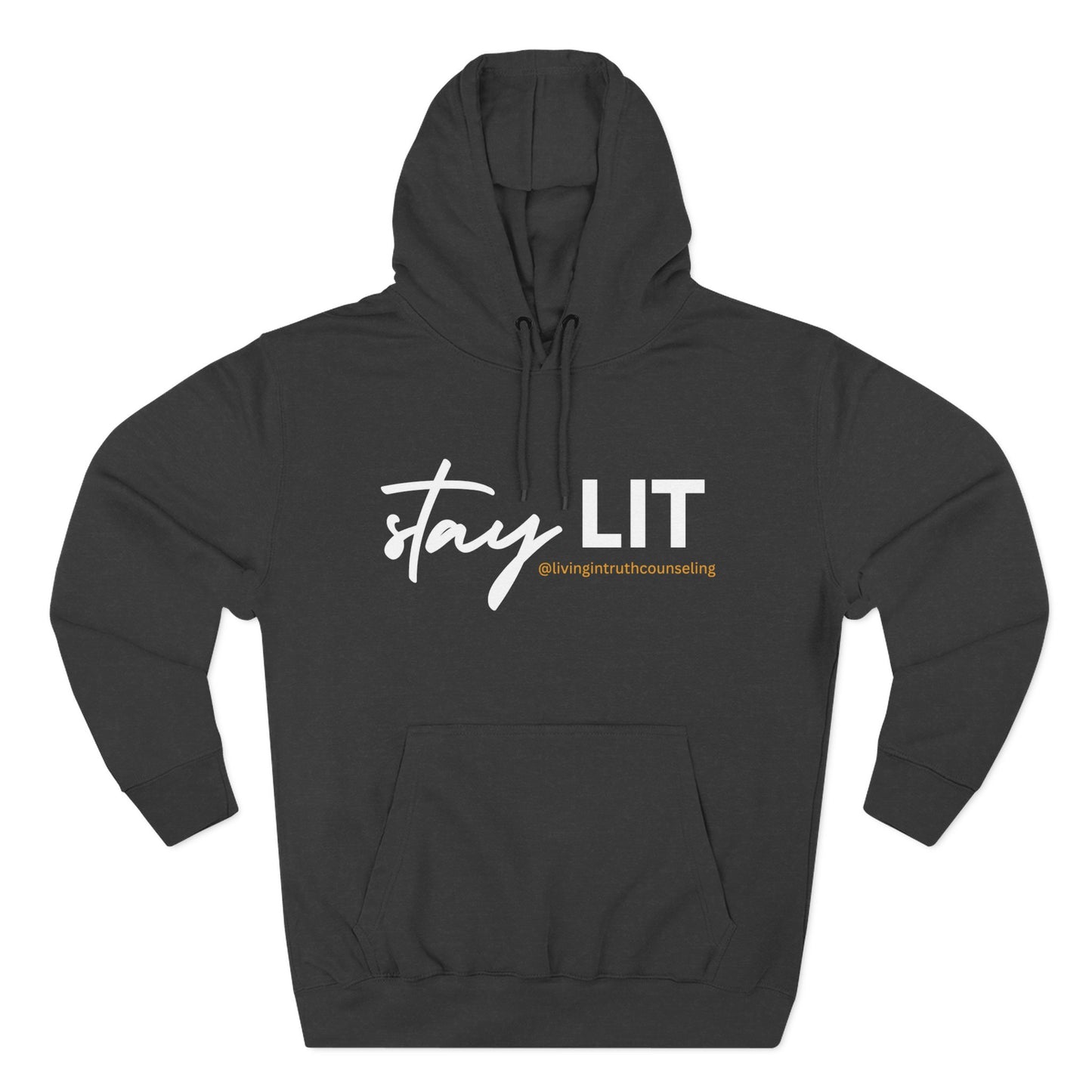 Stay LIT Hoodie Sweatshirt (The Original)