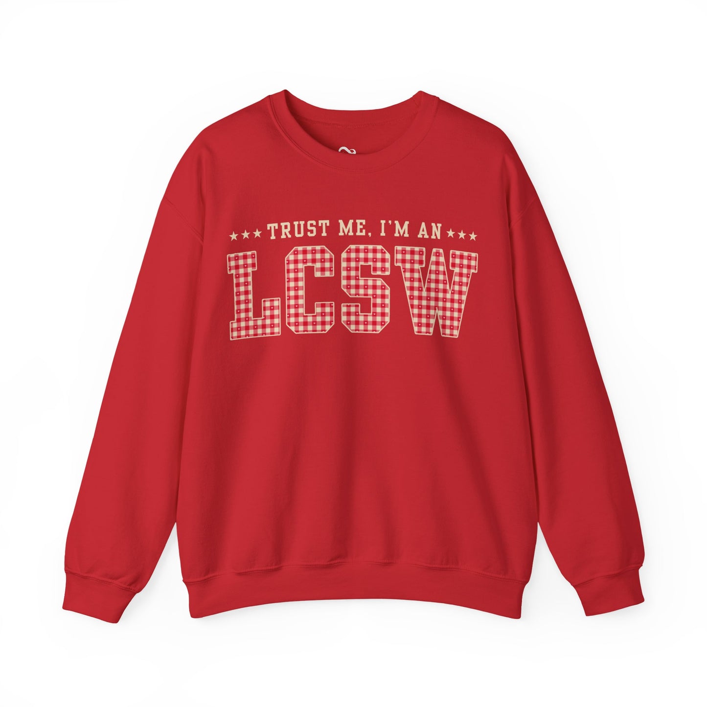 Trust Me I'm an LCSW Sweatshirt | Licensed Clinical Social Worker Crewneck