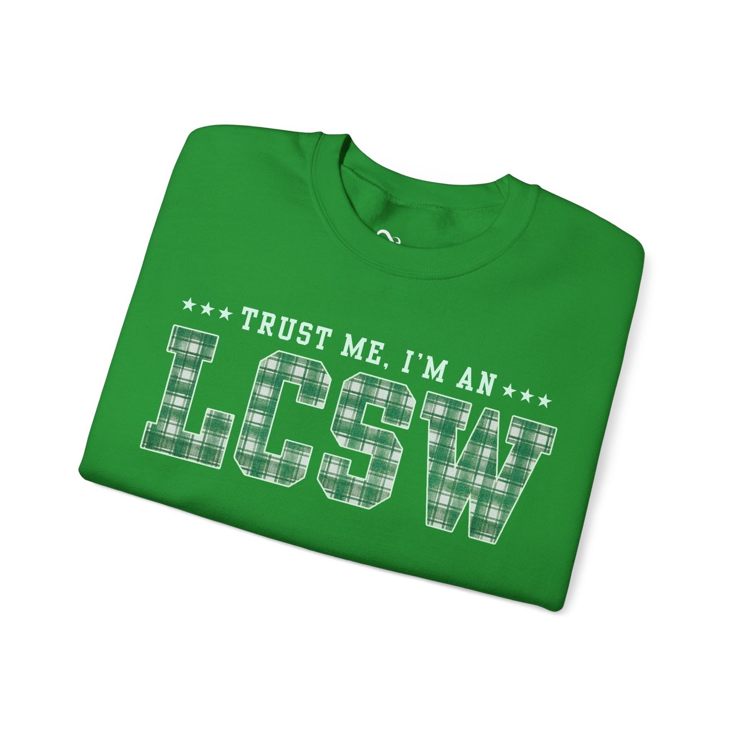 Trust Me I'm an LCSW Sweatshirt | Licensed Clinical Social Worker Crewneck