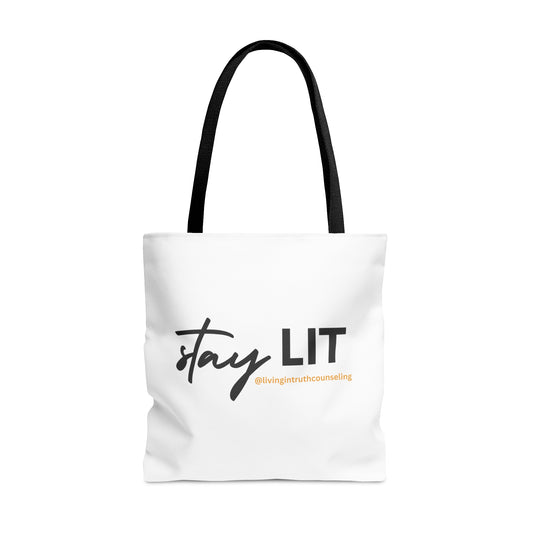 Stay LIT Tote Bag