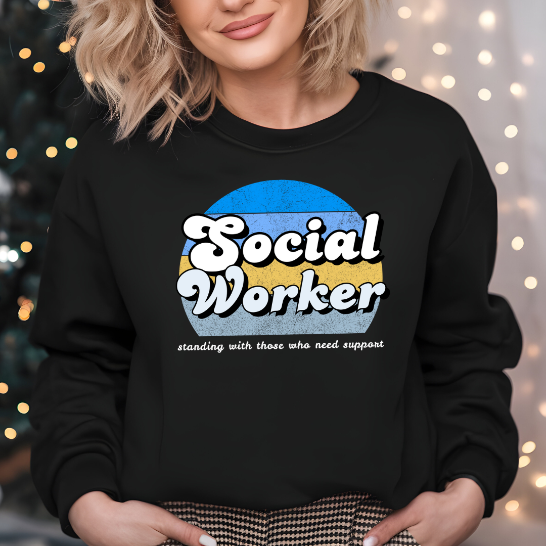Social Worker Retro Sweatshirt – “Standing with Those Who Need Support” - Unisex Pullover - Blue