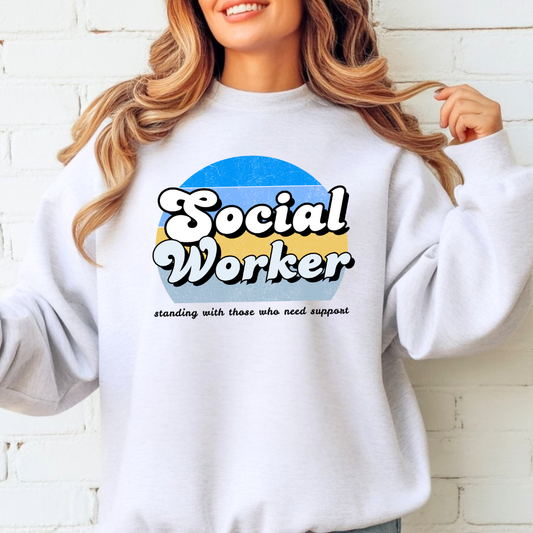 Social Worker Retro Sweatshirt – “Standing with Those Who Need Support” - Unisex Pullover - Blue