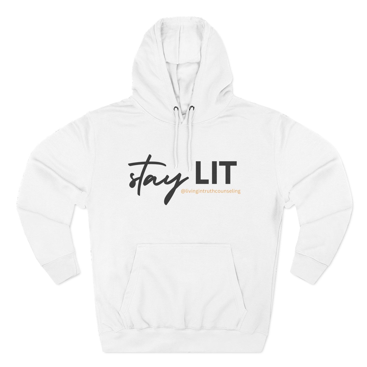 Stay LIT Hoodie Sweatshirt (The Original)