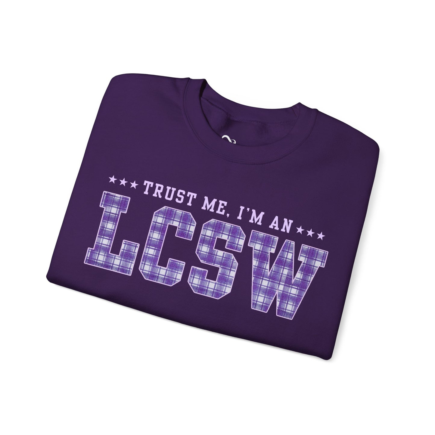 Trust Me I'm an LCSW Sweatshirt | Licensed Clinical Social Worker Crewneck