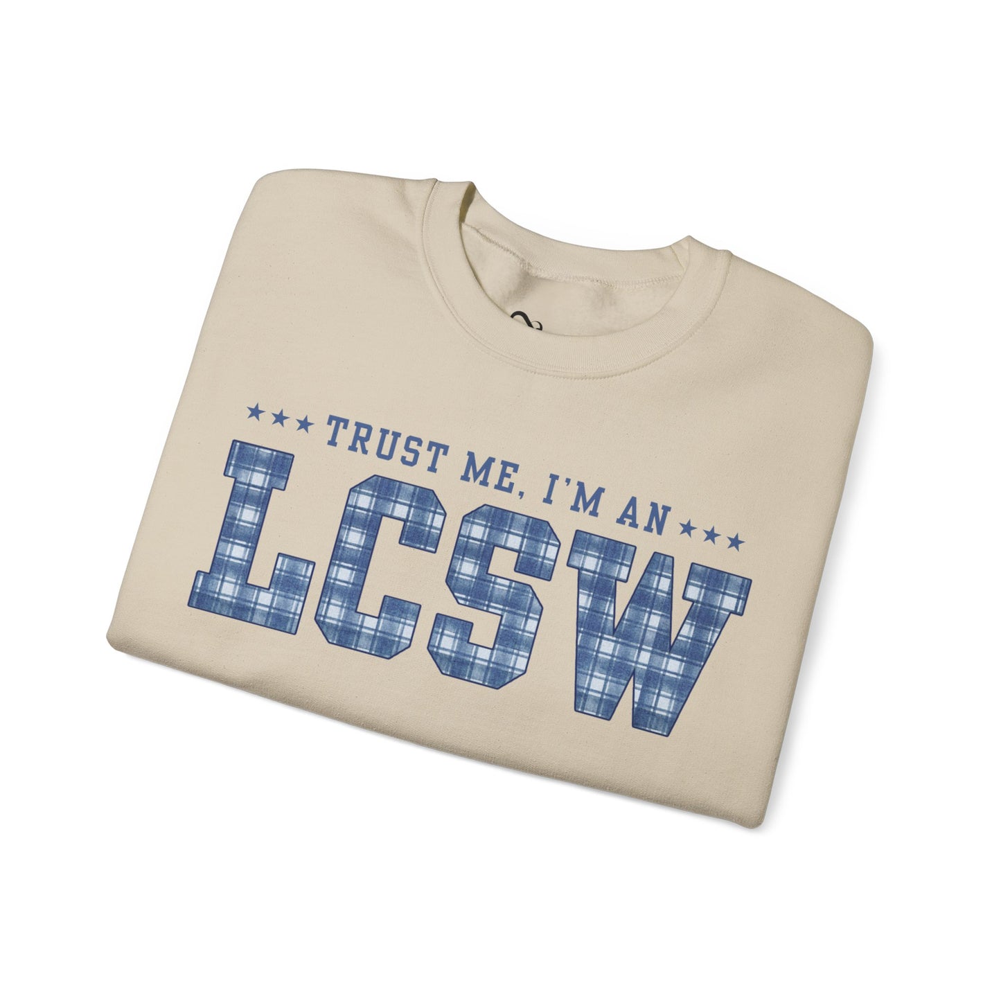 Trust Me I'm an LCSW Sweatshirt | Licensed Clinical Social Worker Crewneck