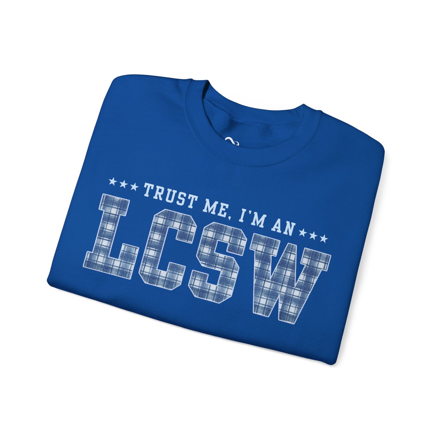 Trust Me I'm an LCSW Sweatshirt | Licensed Clinical Social Worker Crewneck